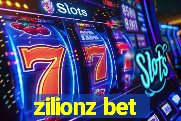 zilionz bet